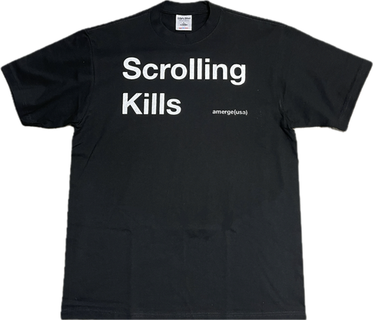 scrolling kills tee